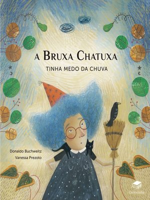 cover image of A Bruxa Chatuxa tinha medo da chuva